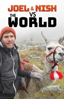 Joel & Nish vs the World