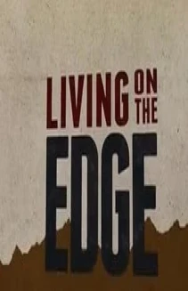 Living on the Edge