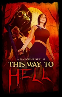 This Way to Hell