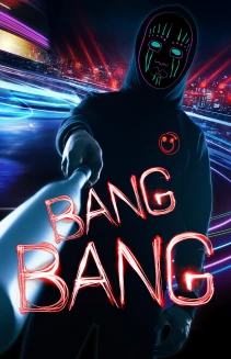 Bang! Bang!
