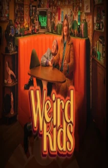 Weird Kids
