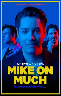 Mike on Much in Conversation With...