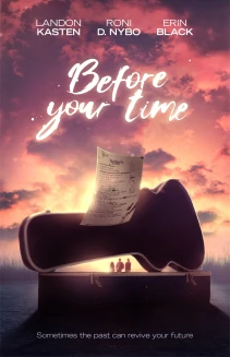 Before Your Time