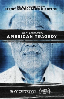 3801 Lancaster: American Tragedy