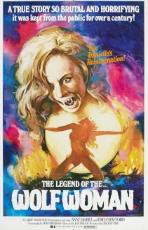 The Legend of the Wolf Woman